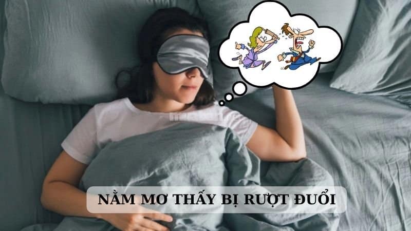 Mơ thấy mình bị rượt đuổi