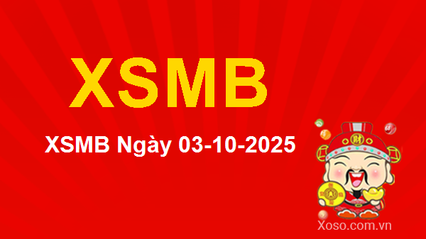 soi cau xsmb 03 10 2025