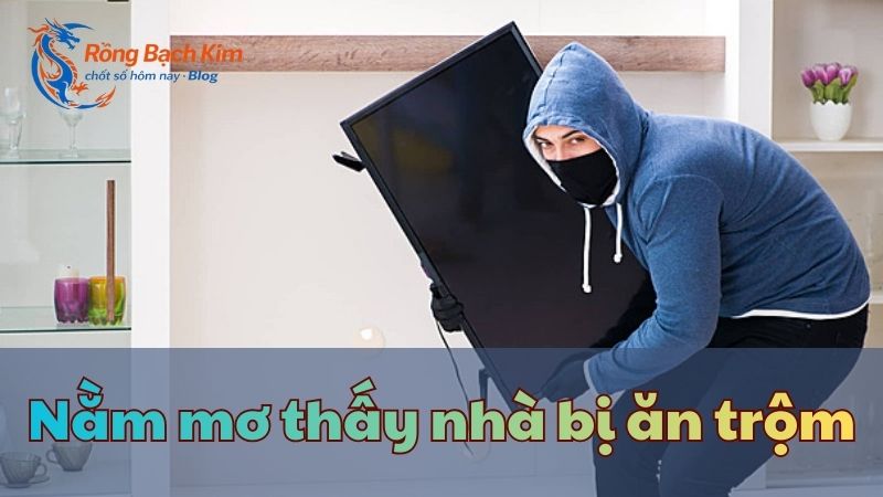 mơ thấy an trộm