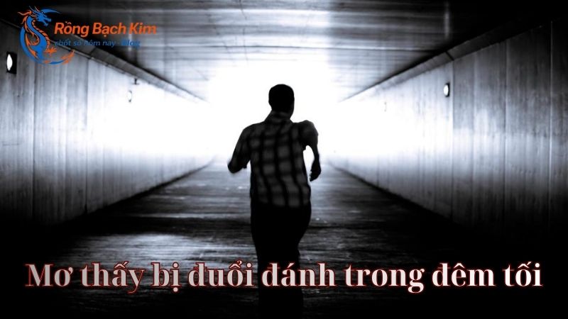 mơ thấy bị đuổi đánh