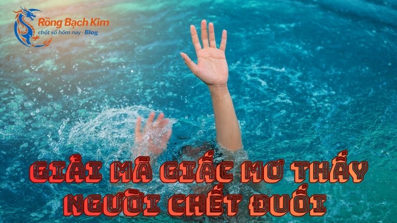 mơ thấy chết đuối