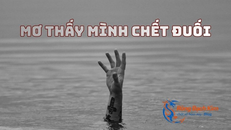 mơ thấy chết đuối