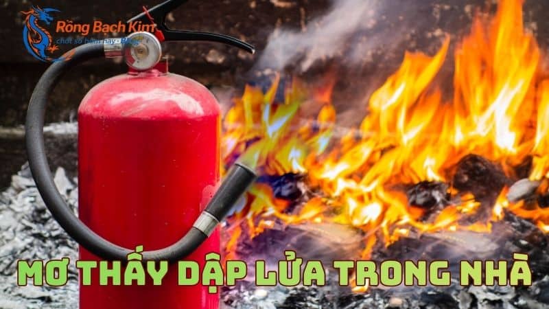 mơ thấy dập lửa