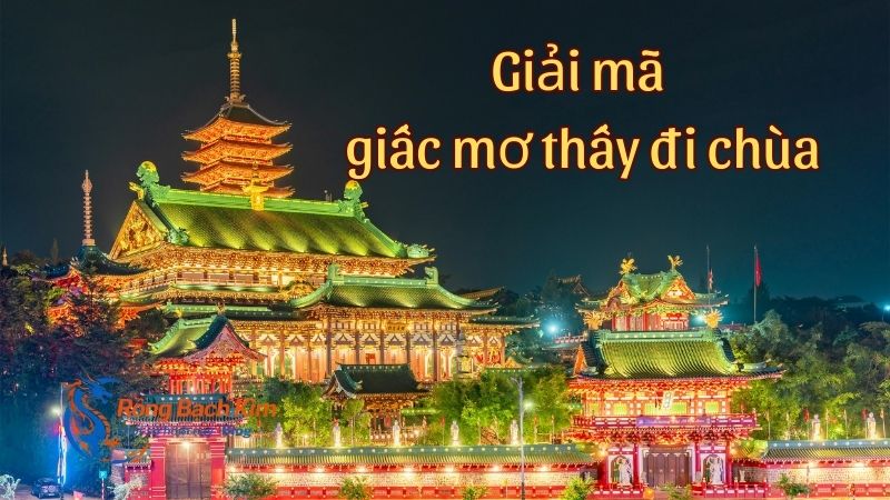 mơ thấy đi chùa