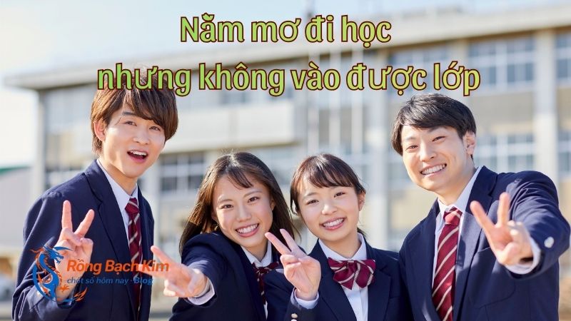 mơ thấy đi học