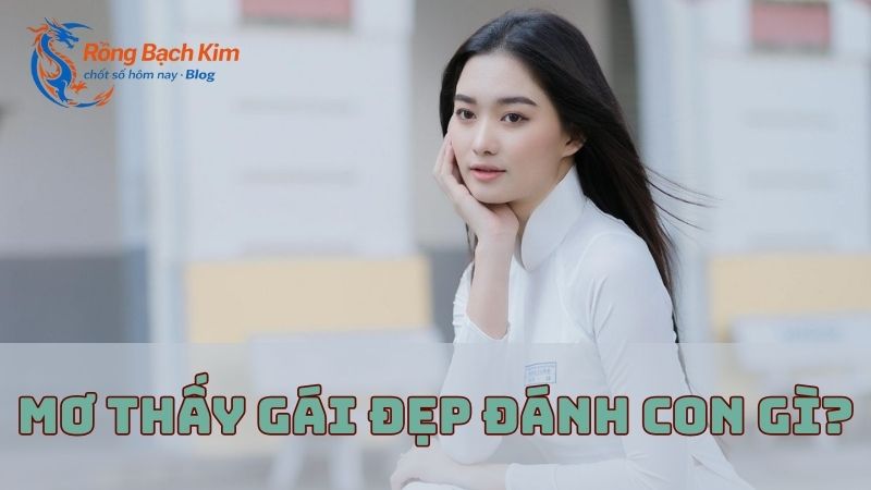 mơ thấy gái đẹp