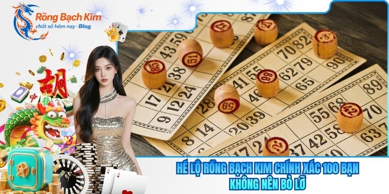 rong bach kim chinh xac 100