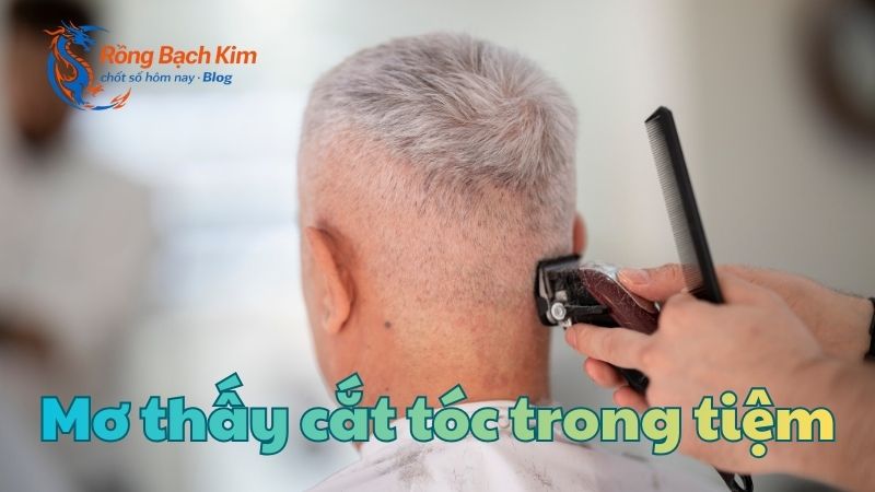 mơ thấy cắt tóc