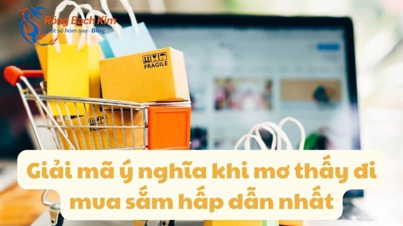 mo thay di mua sam 1