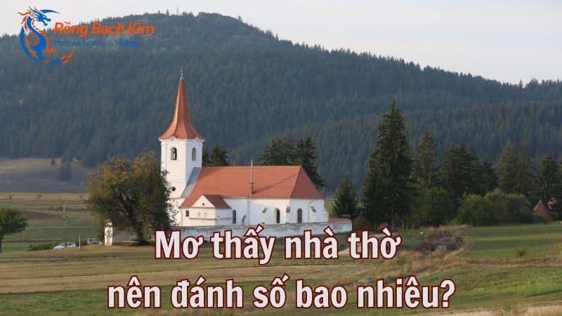 mơ thấy nhà thờ