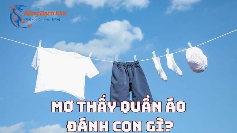 mơ thấy quần áo