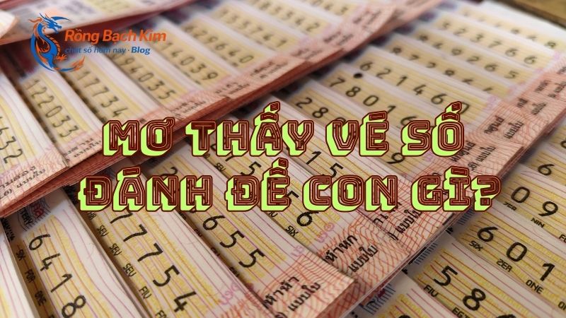 mơ thấy vé số