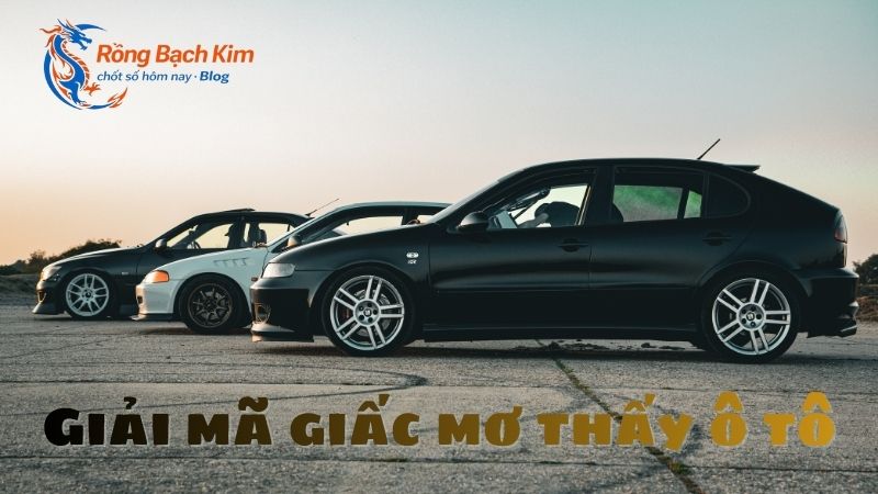 mơ thấy xe ô tô