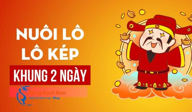 Nuôi lô kép khung 2 ngày bất bại và vào tiền có lãi 2 Dựa vào nhiều phương pháp soi cầu để tìm lô kép đẹp