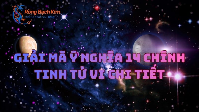 14 chính tinh tử vi