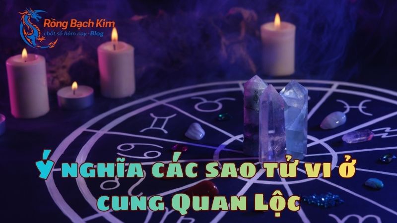 cung quan lộc là gì