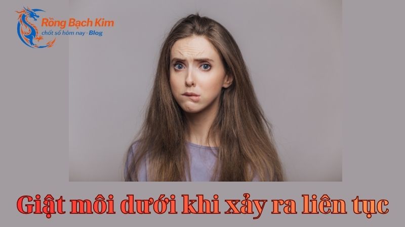 Giải mã điềm báo giật môi dưới