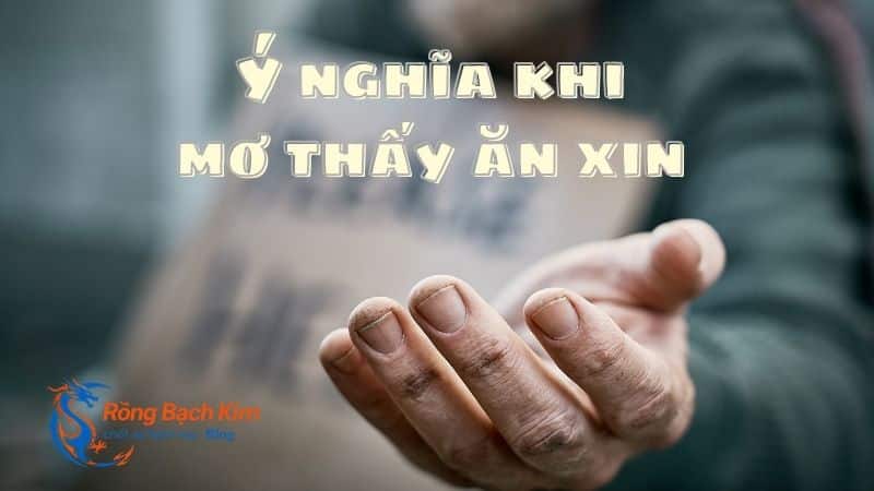 mơ thấy ăn xin