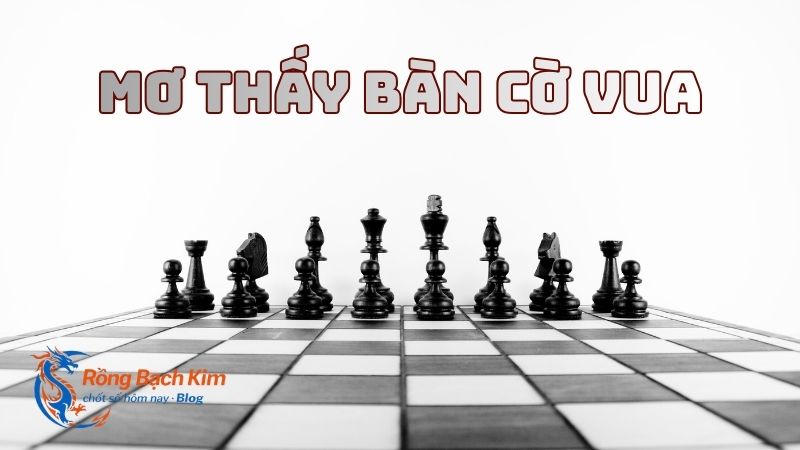 mơ thấy bàn cờ