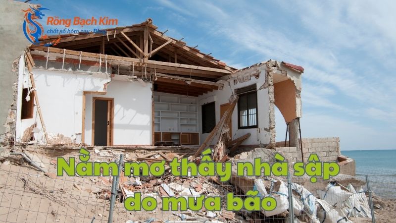 Mơ thấy nhà sập đánh con gì