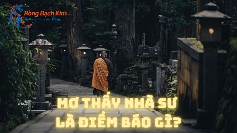 mơ thấy nhà sư