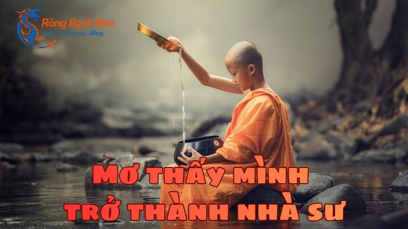mơ thấy nhà sư