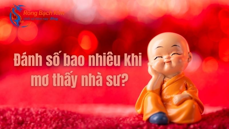 mơ thấy nhà sư