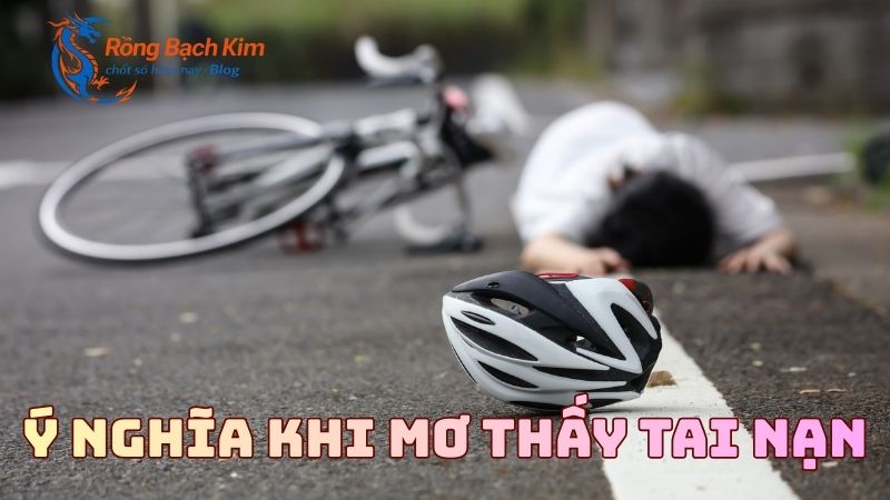 Mơ thấy tai nạn