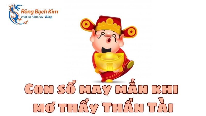 mơ thấy thần tài