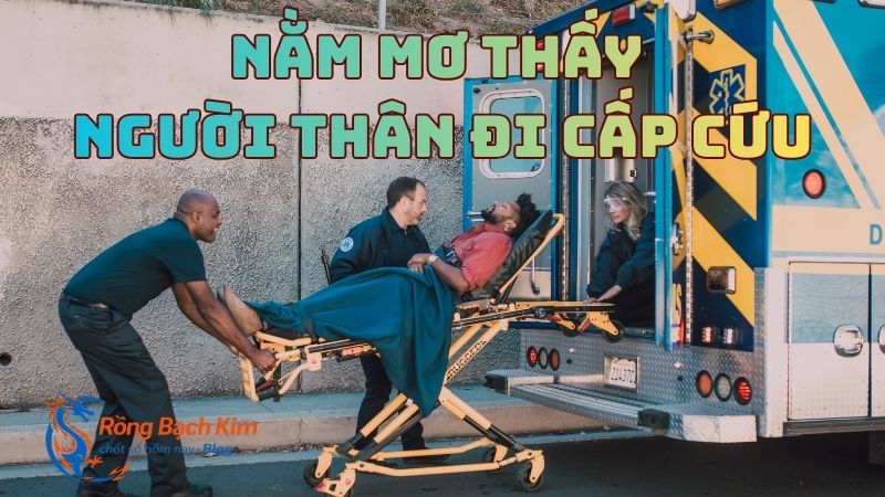 mơ thấy xe cấp cứu