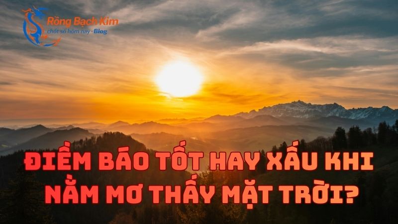 Nằm mơ thấy mặt trời